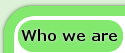 Who We Are